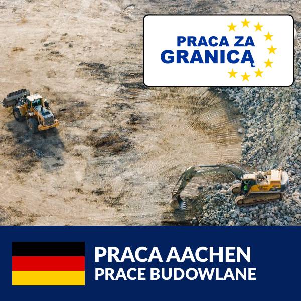 Praca na budowie Aachen praca PzG