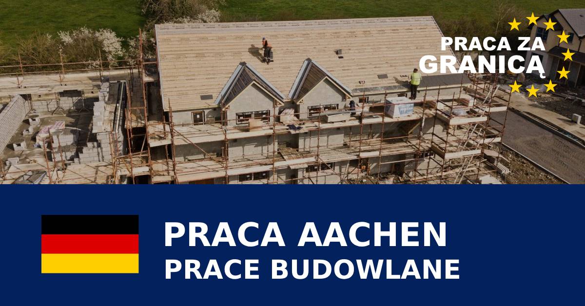 Praca na budowie Aachen PzG