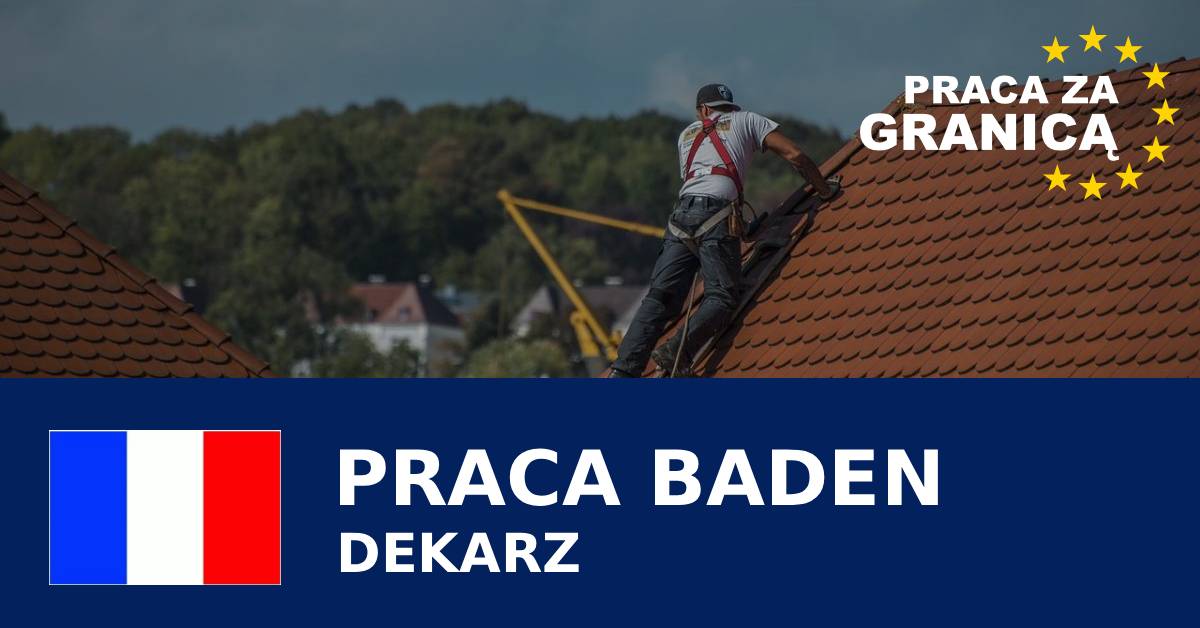 Praca dekarz Baden Francja PzG