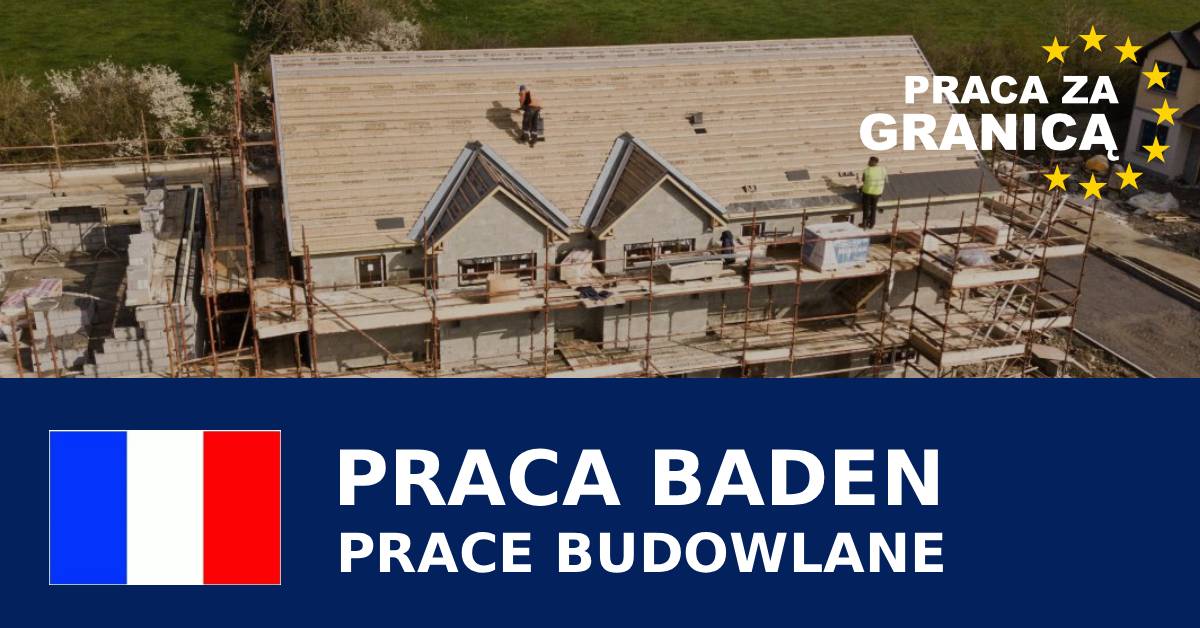 Praca budowa Baden Francja PzG