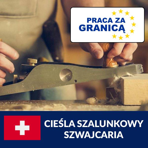 Praca cieśla szalunkowy Szwajcaria PzG