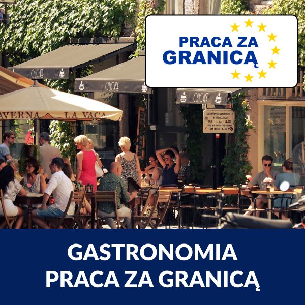 Praca za granicą gastronomia