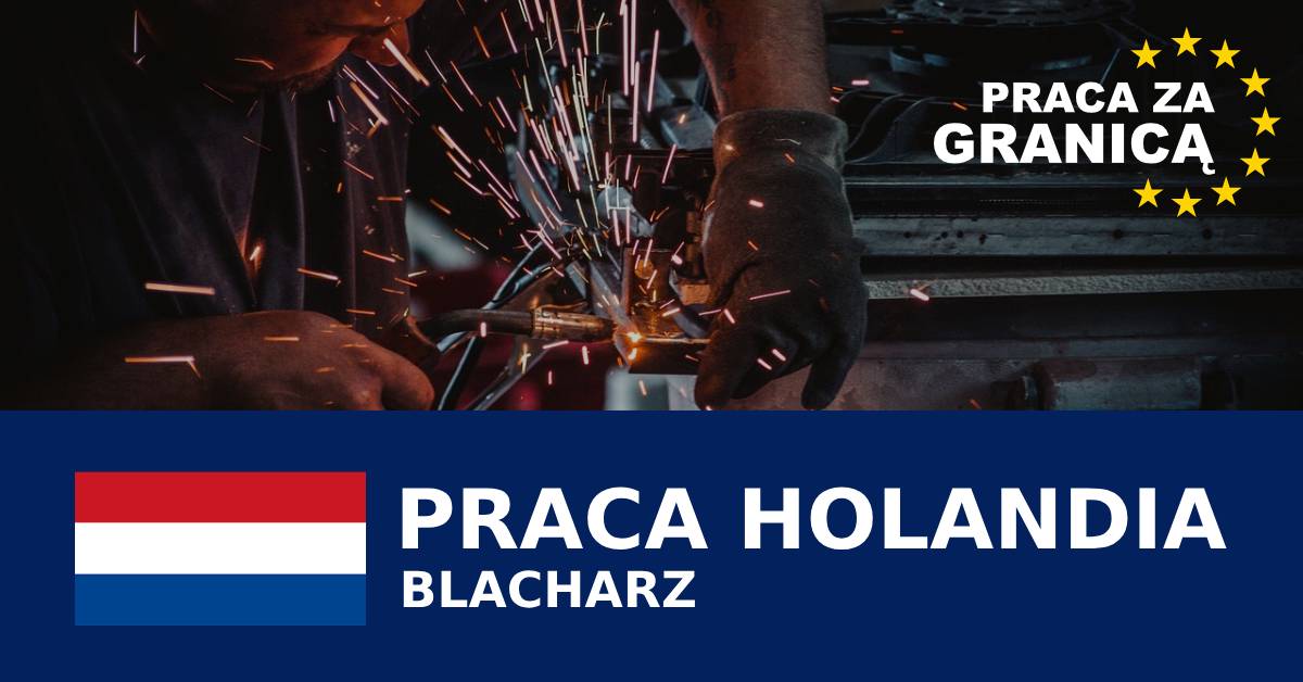 Blacharz Holandia praca PzG