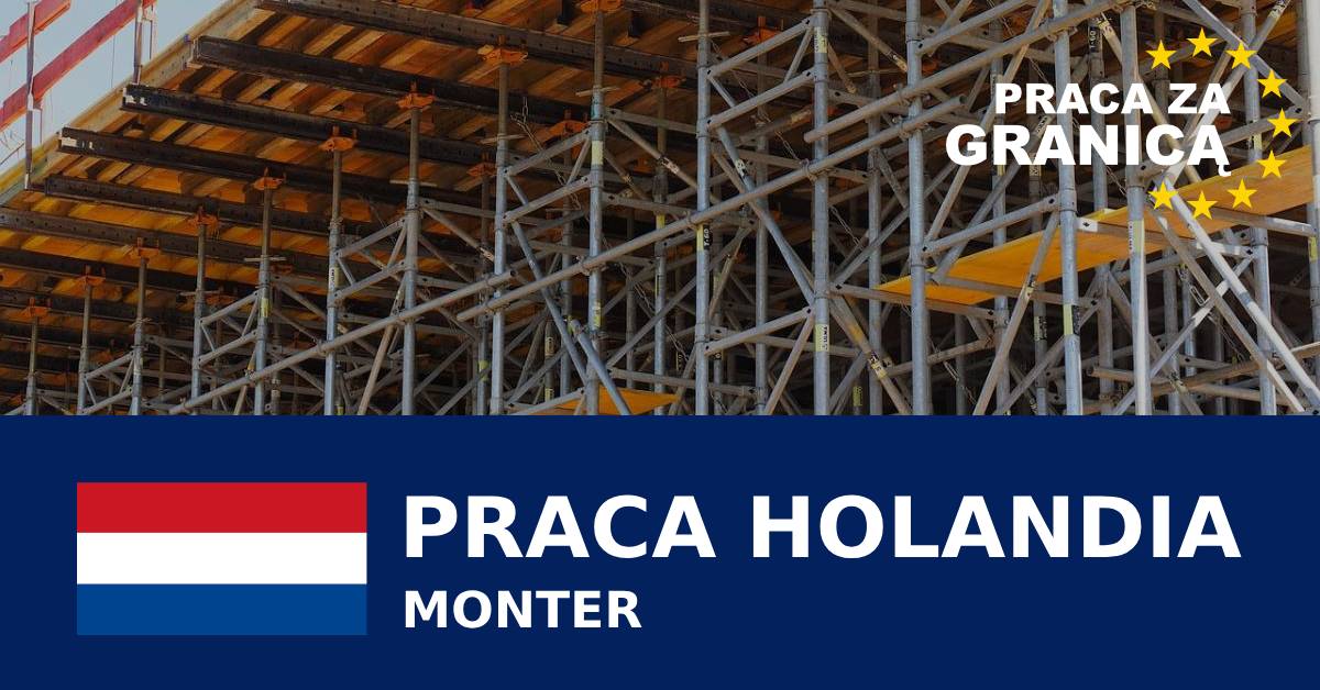 Monter Holandia praca PzG