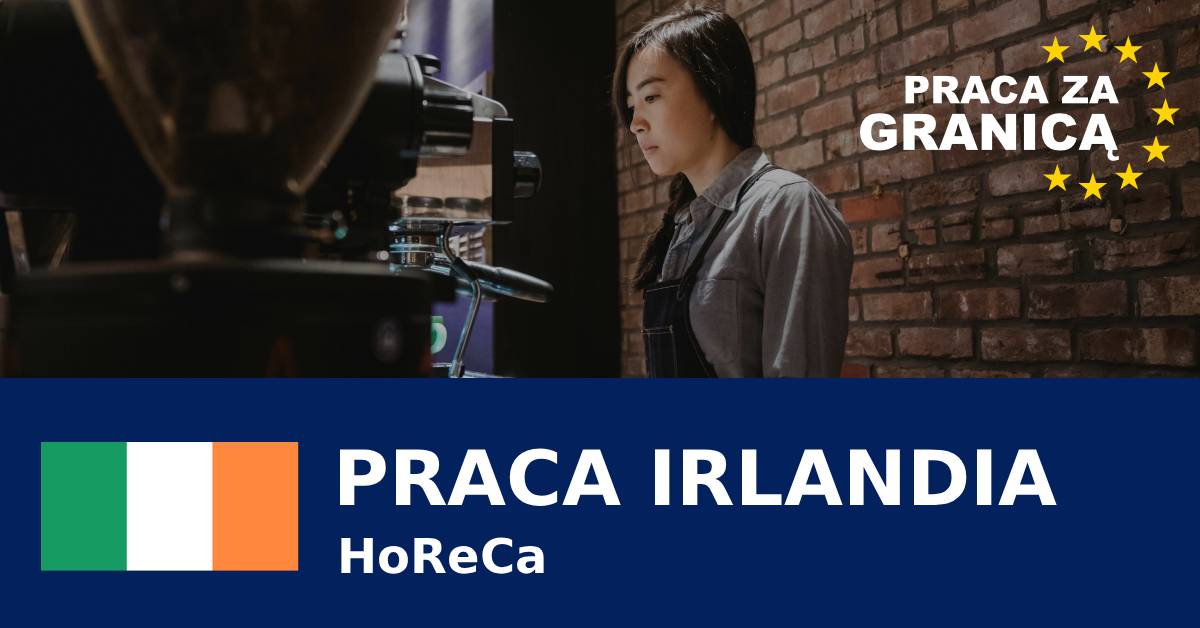 HoReCa praca Irlandia  PzG