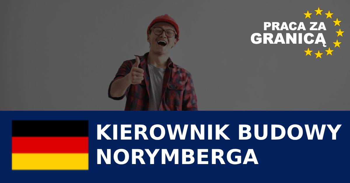 Praca kierownika budowy Nuernberg