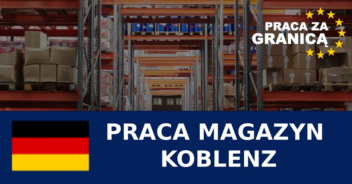 Praca magazyn Koblenz