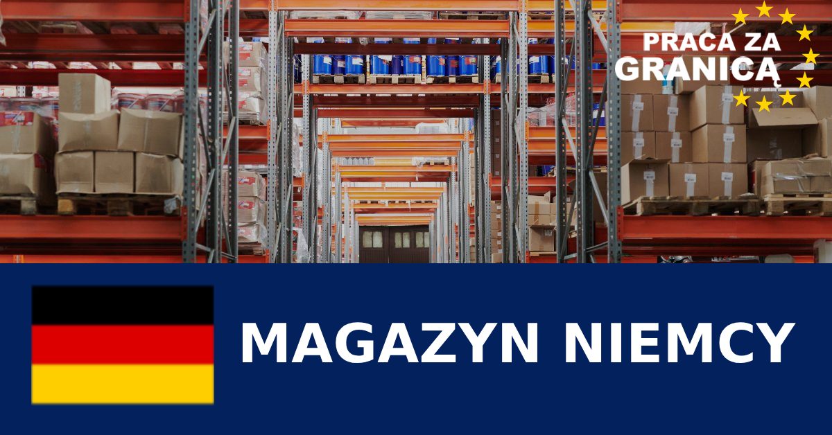 Praca Niemcy magazynier