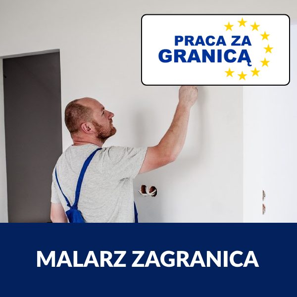 Praca za granicą malarz