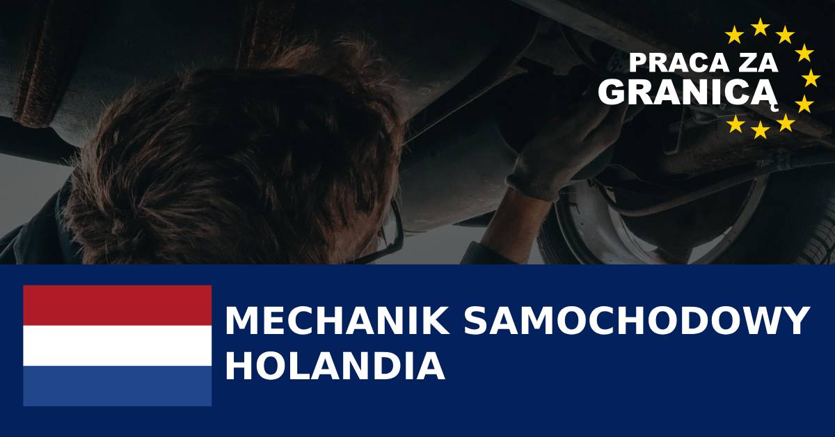 Praca Holandia mechanik samochodowy