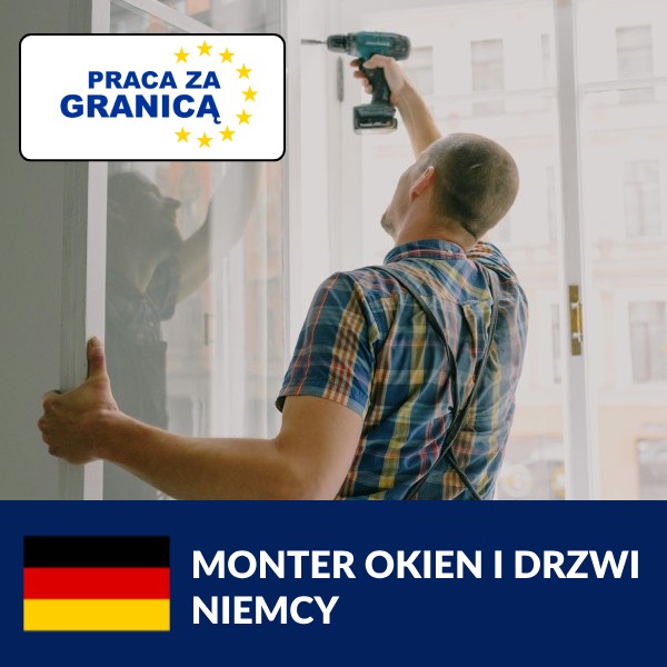 Praca monter okien i drzwi Niemcy