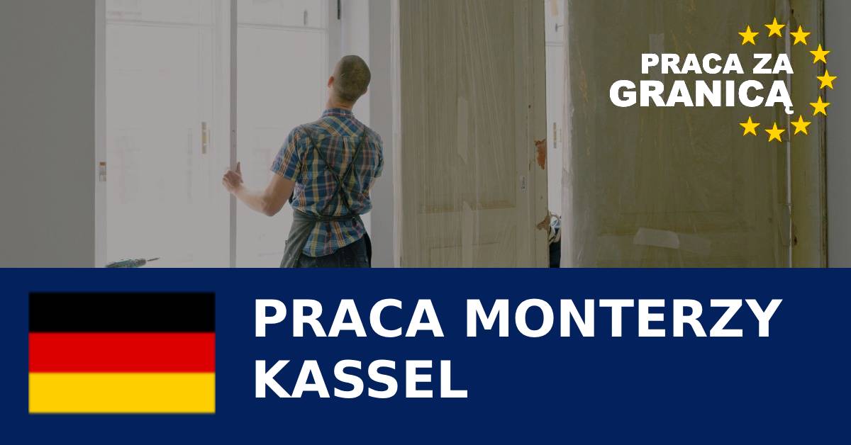 Praca monterzy Kassel