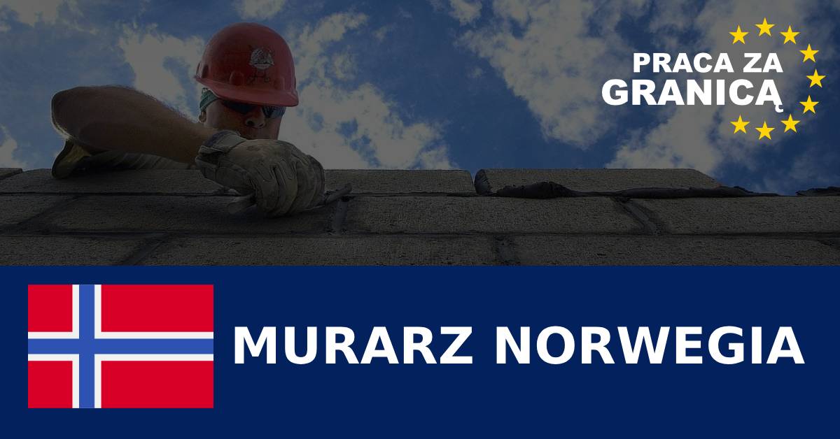 Norwegia praca murarz