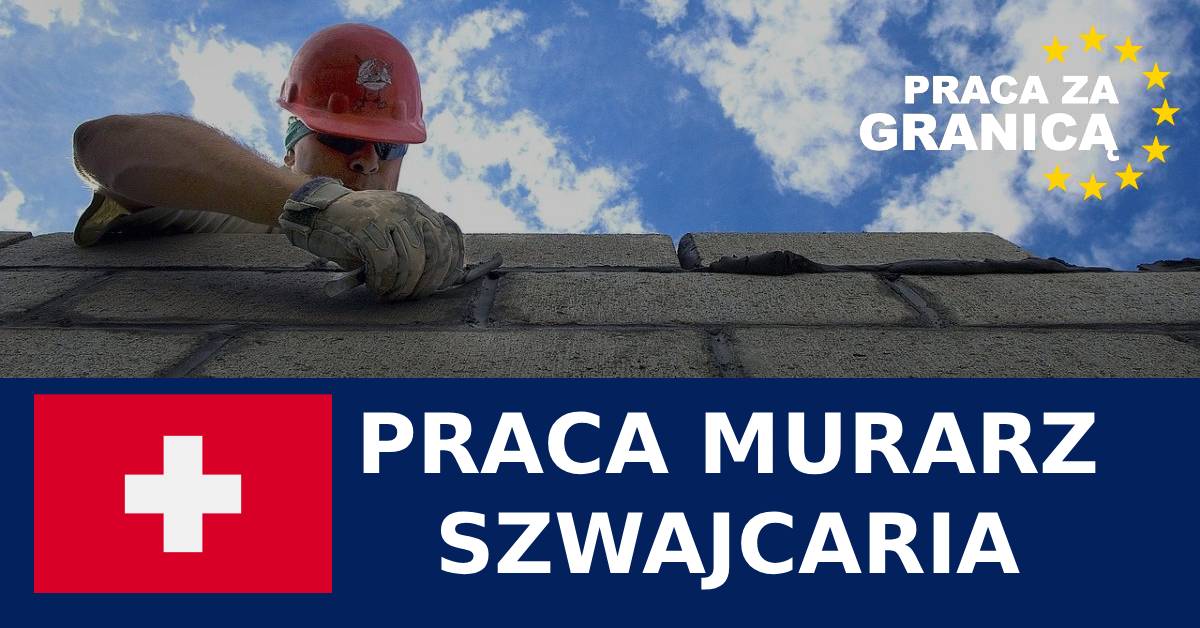 Praca murarz Szwajcaria PzG