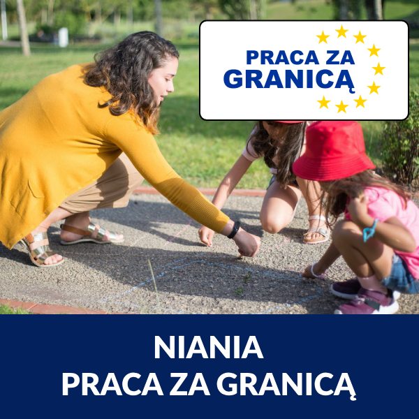 Opiekunka do dzieci za granicą