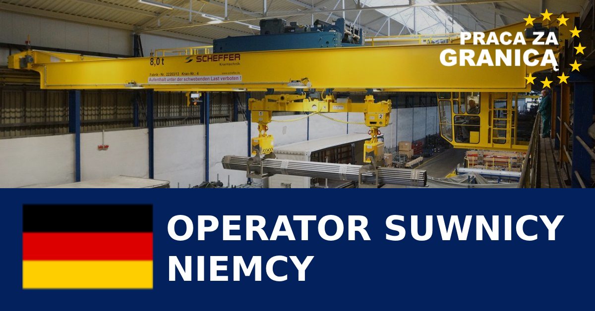 Praca operator suwnicy w Niemczech