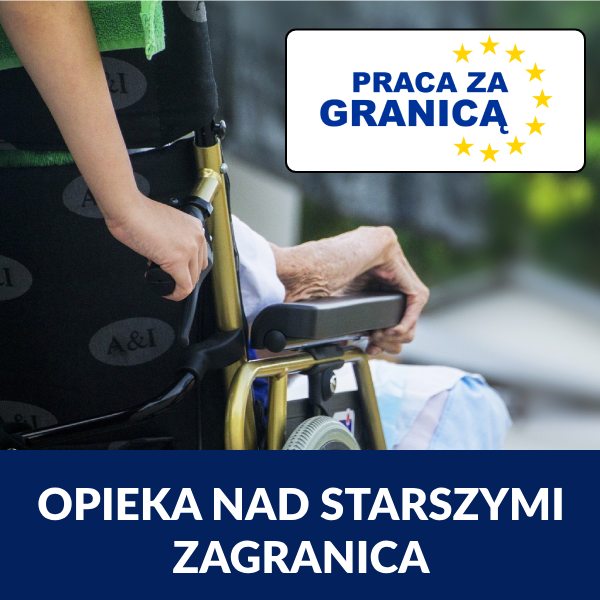 Opieka nad starszymi za granicą