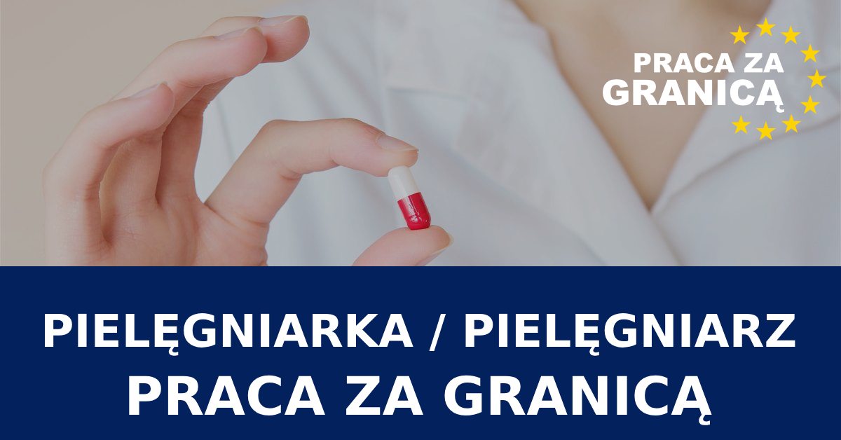 Praca pielęgniarka za granicą