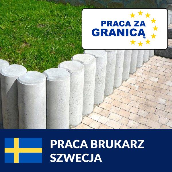 Praca brukarz Szwecja=