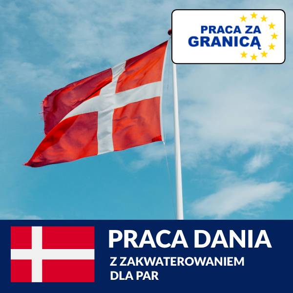 Praca Dania z zakwaterowaniem dla par=