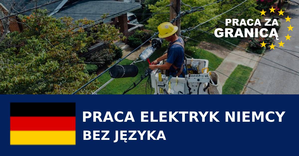 Praca Elektryk Niemcy bez języka PzG