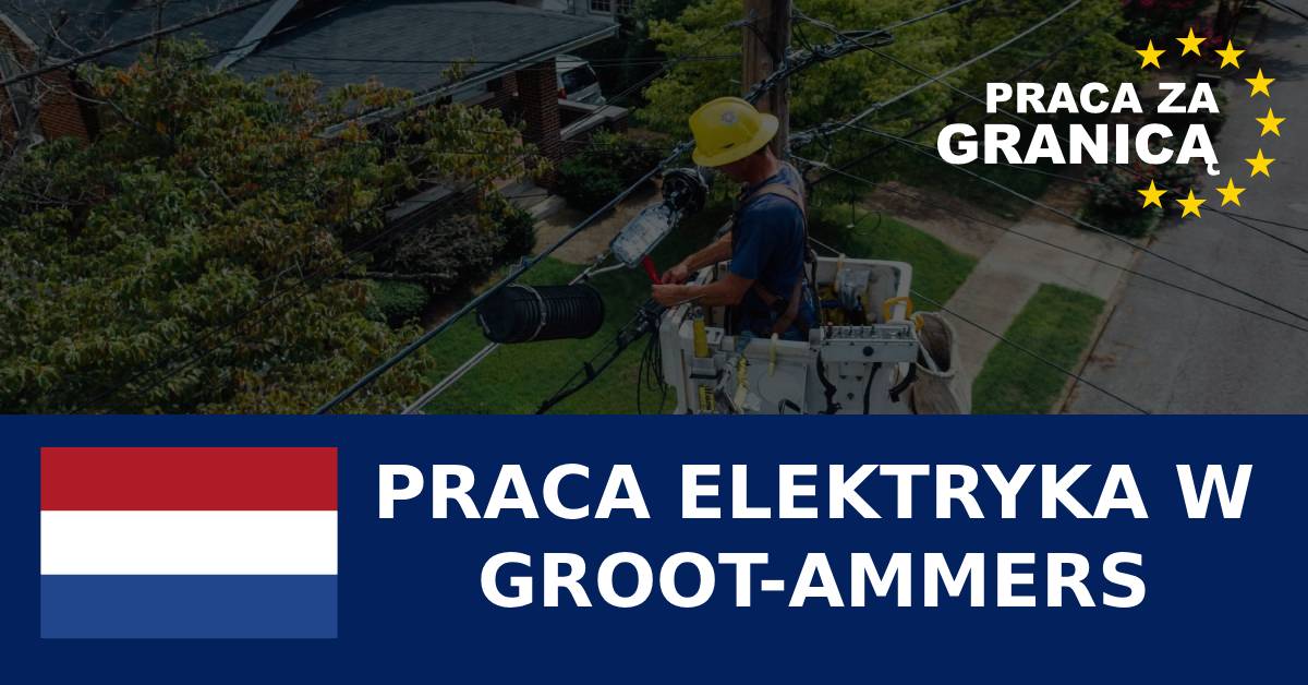 Praca elektryka w Groot-Ammers
