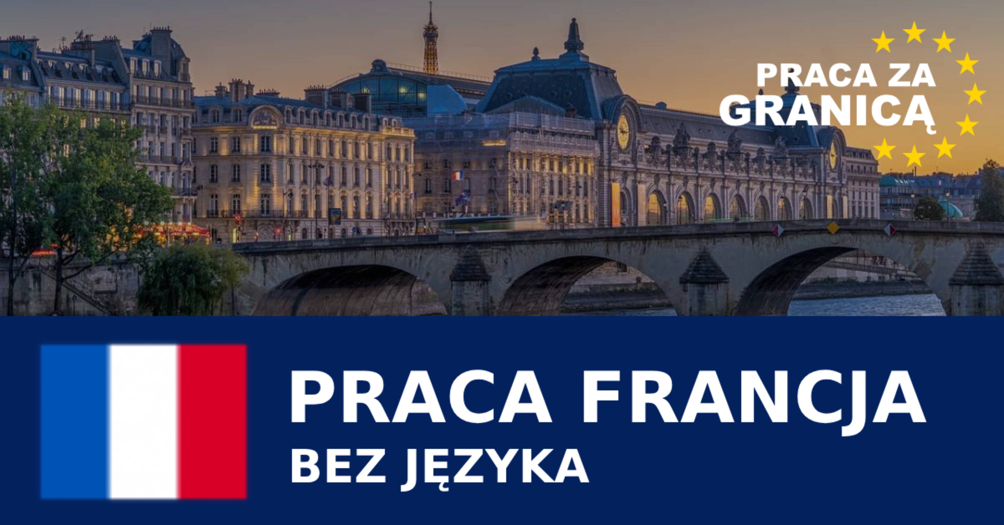Praca we Francji bez języka