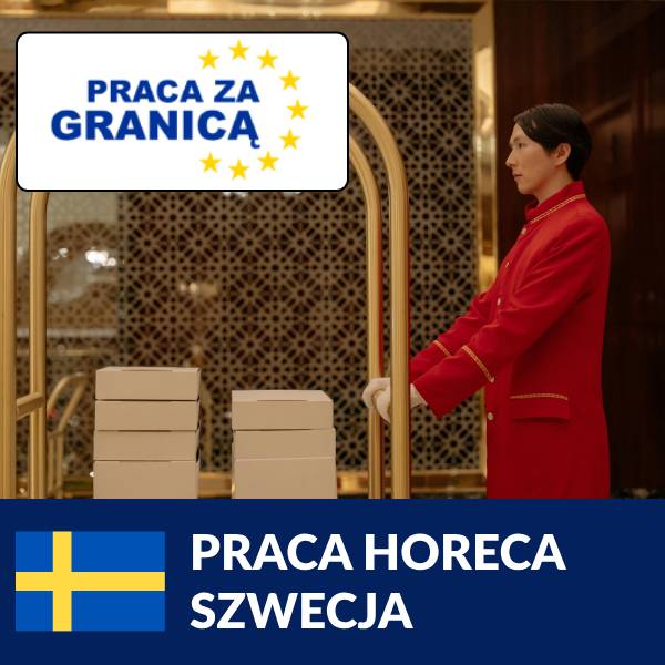 Praca HoReCa Szwecja=