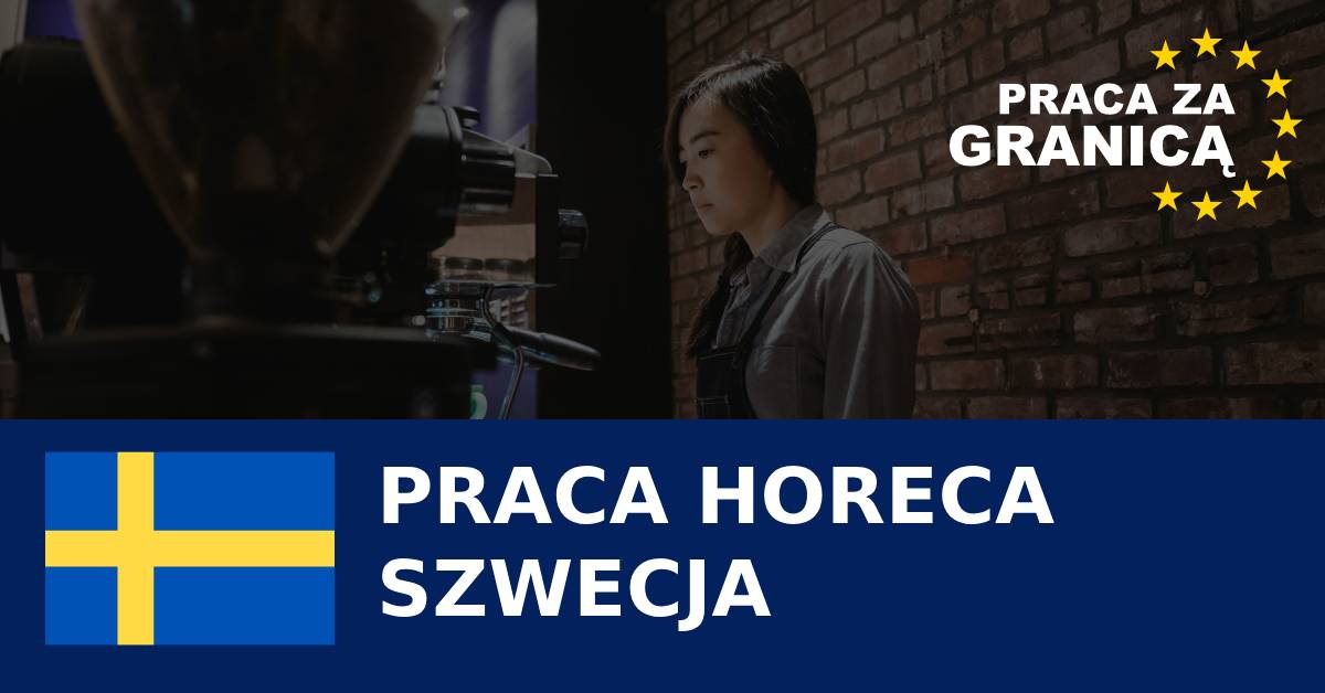 Praca HoReCa Szwecja