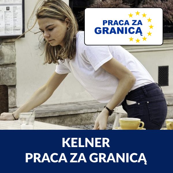 Praca za granicą kelnerka
