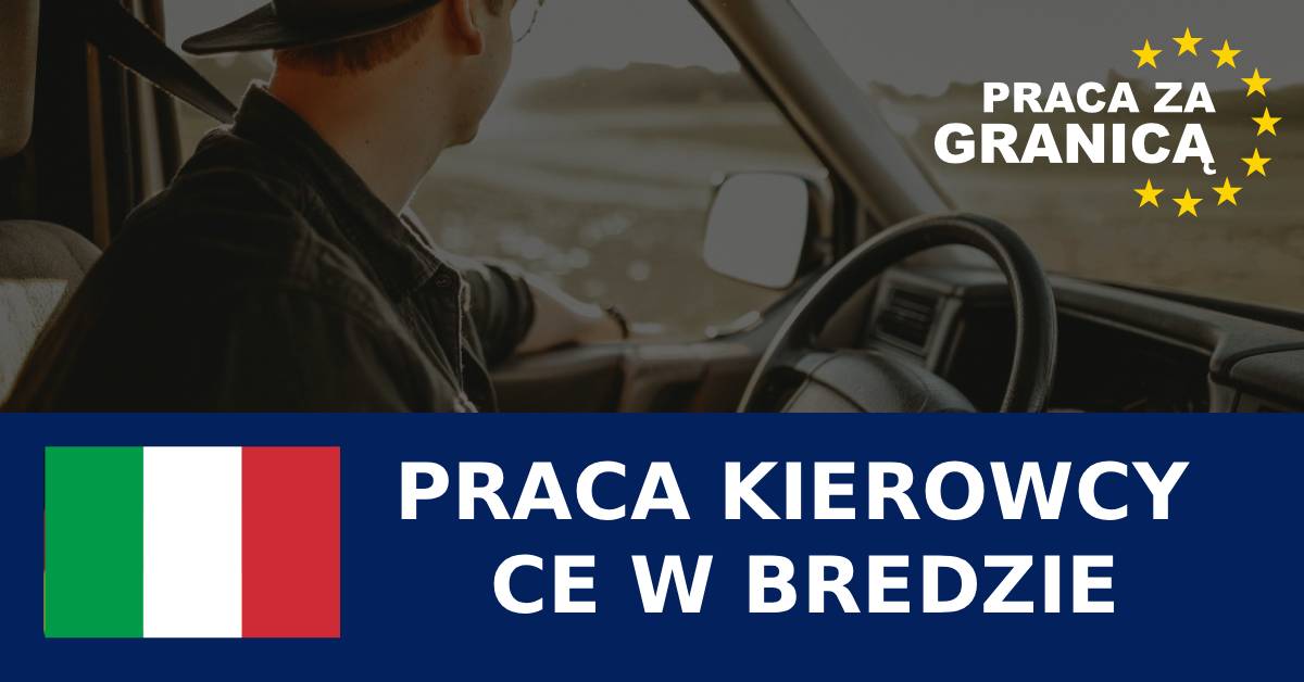 Praca kierowcy CE w Bredzie