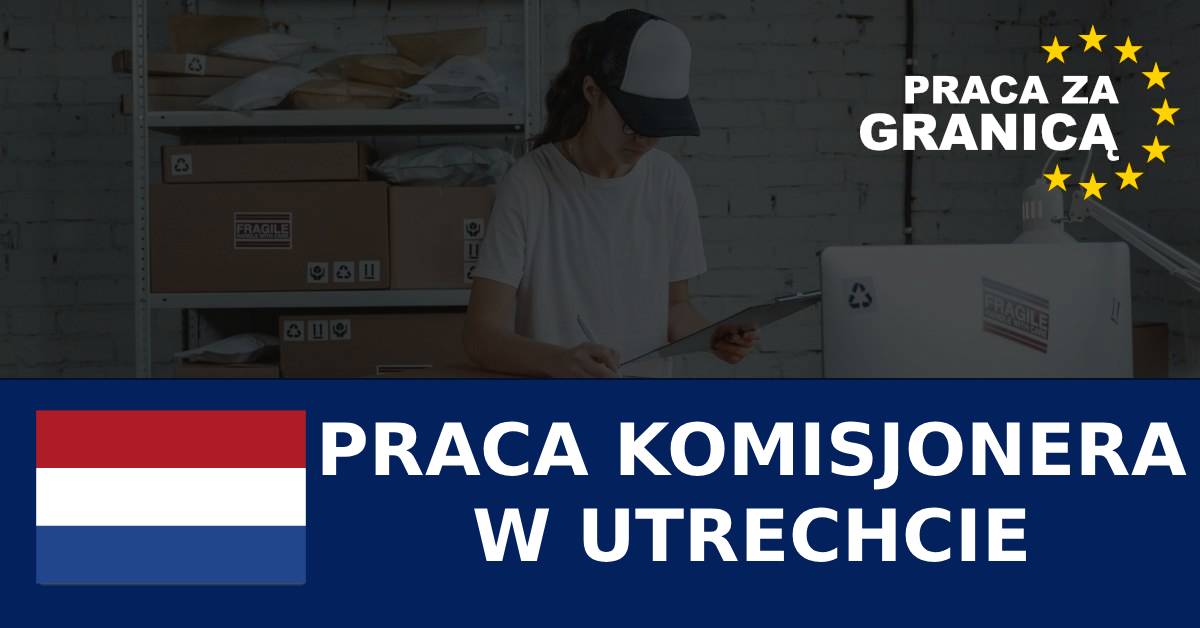Praca komisjonera w Utrechcie