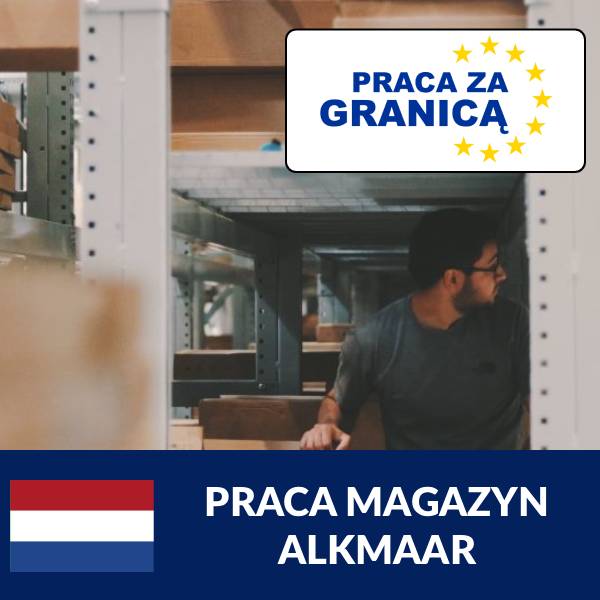 Praca magazyn Alkmaar