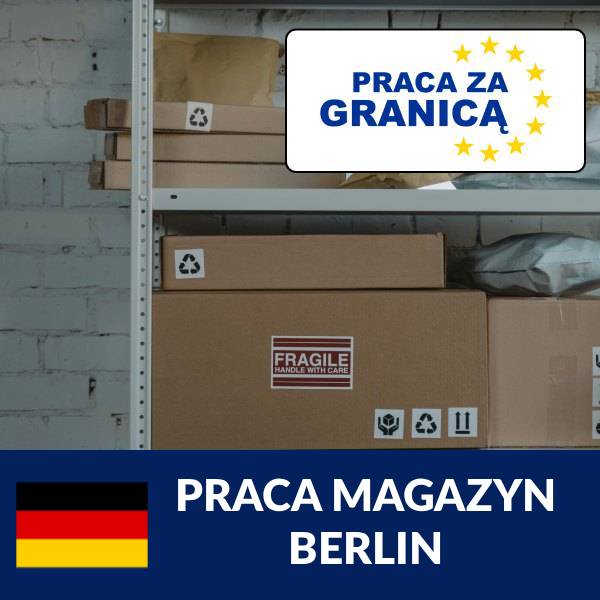 Praca magazyn Berlin=