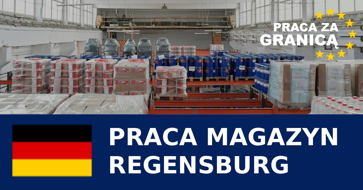 Praca magazyn Regensburg