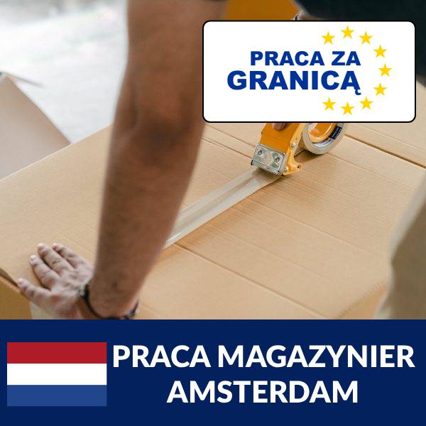 Praca magazynier Amsterdam