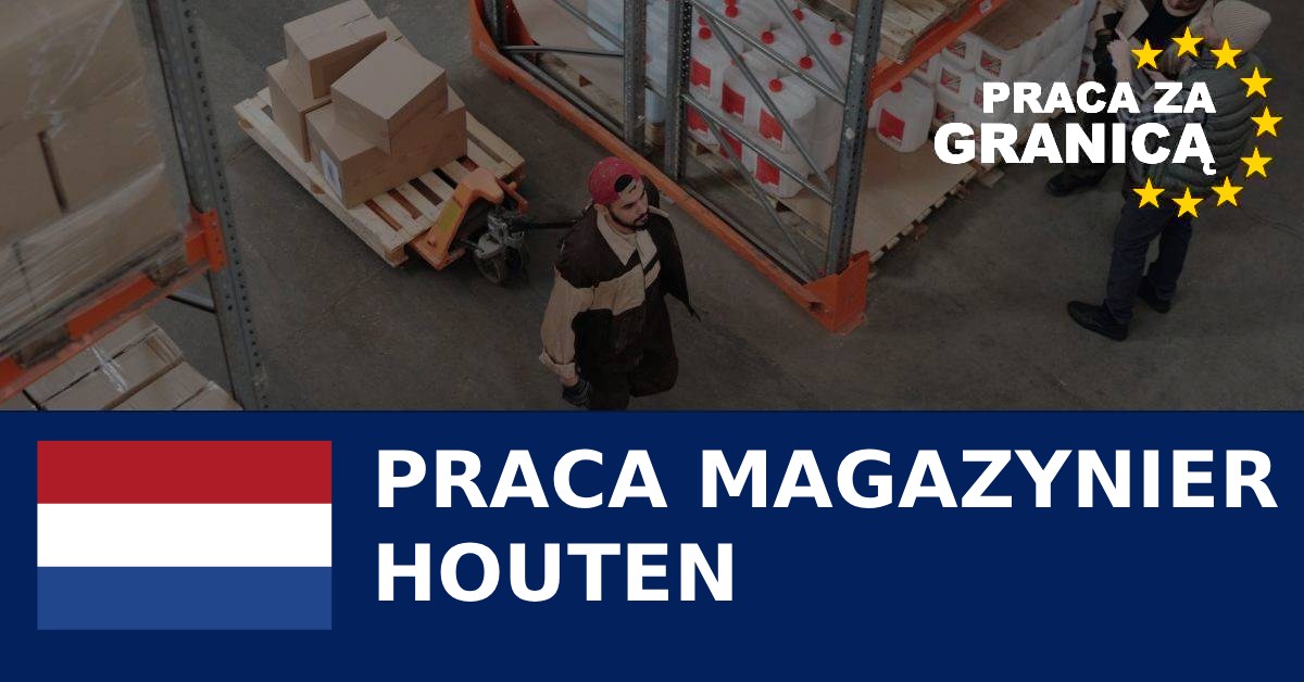 Praca magazynier Houten