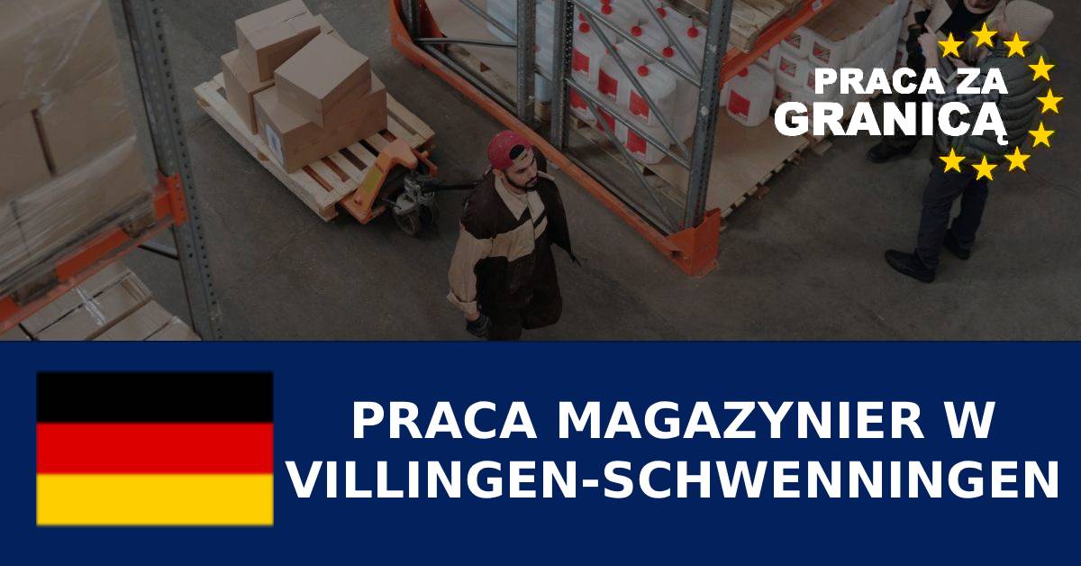 Praca magazynier Villingen-Schwenningen