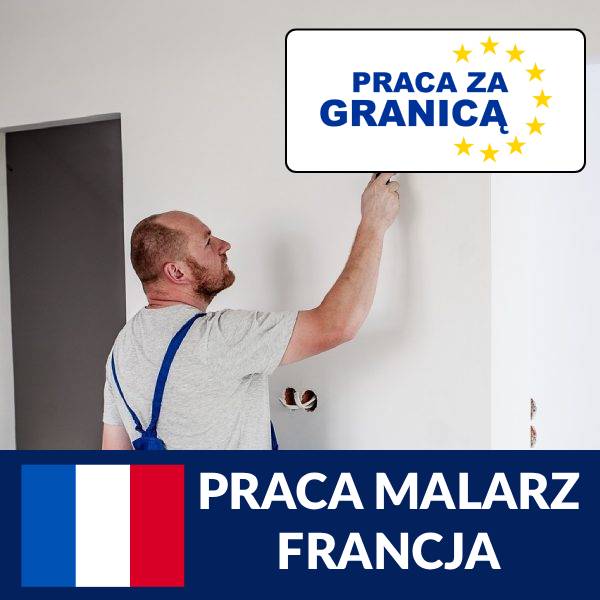 Praca malarz Francja PzG
