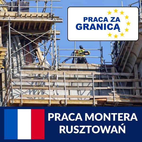 Praca montera rusztowań Francja PzG