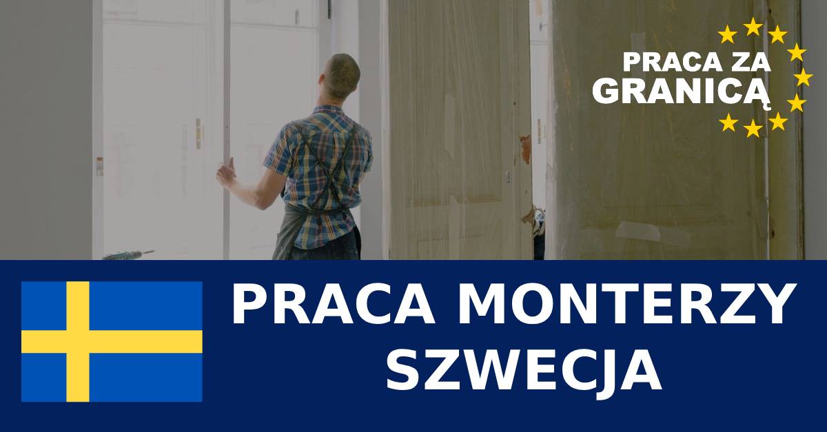 Praca monterzy Szwecja