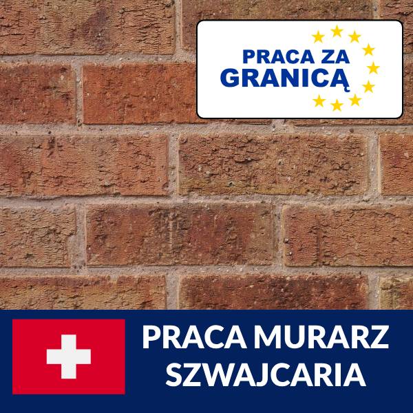 Praca murarz Szwajcaria PzG