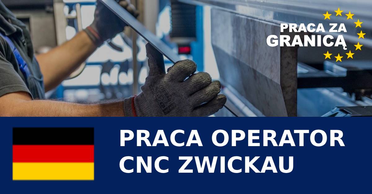 Praca operator cnc Zwickau