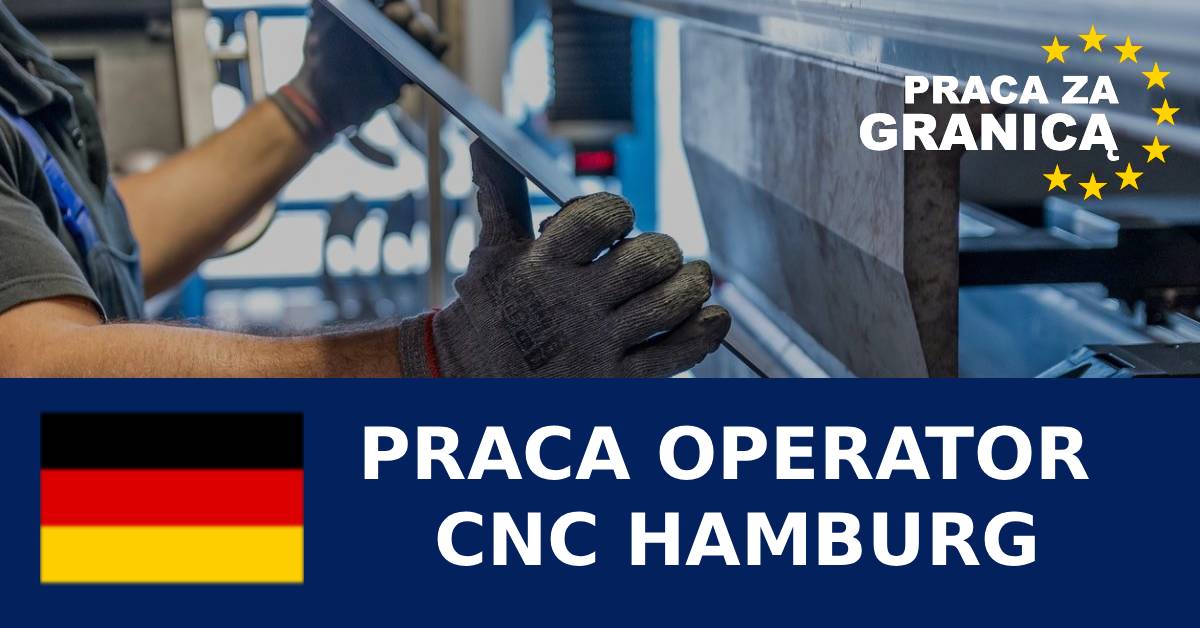 Praca operator CNC Hamburg