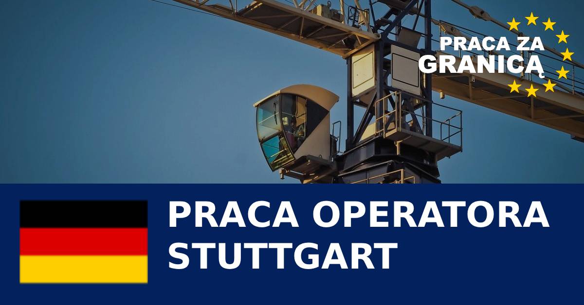 Praca operatora Stuttgart