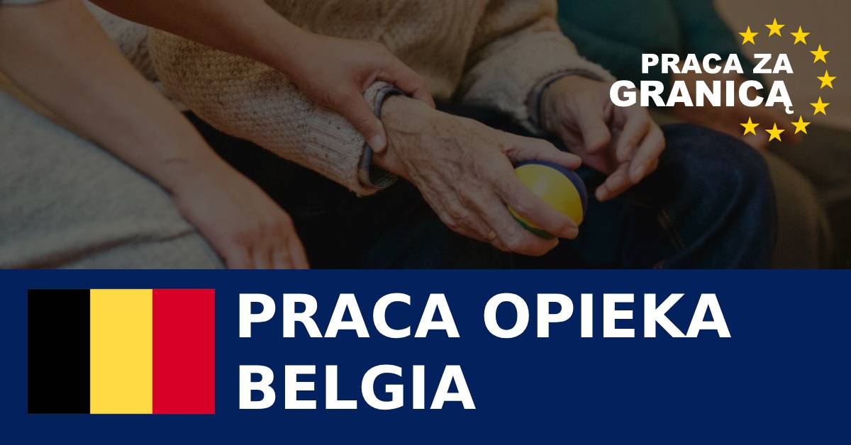 Belgia praca opieka