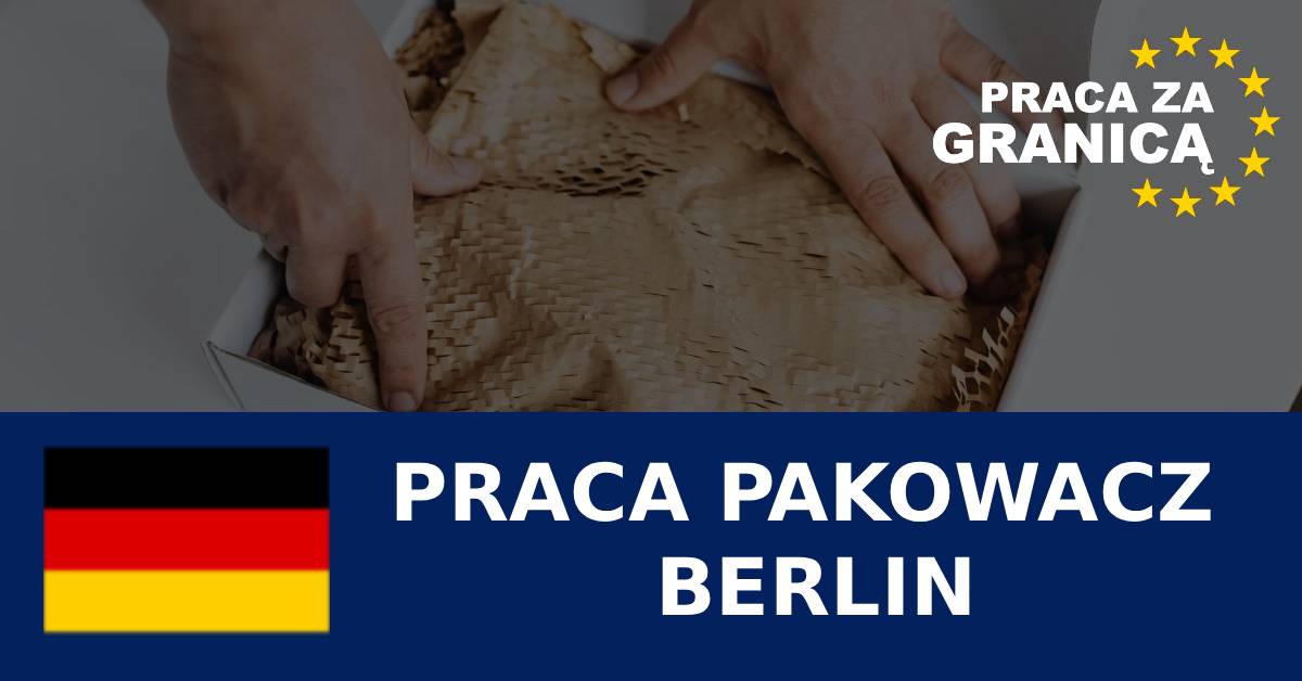 Praca pakowacz Berlin PzG