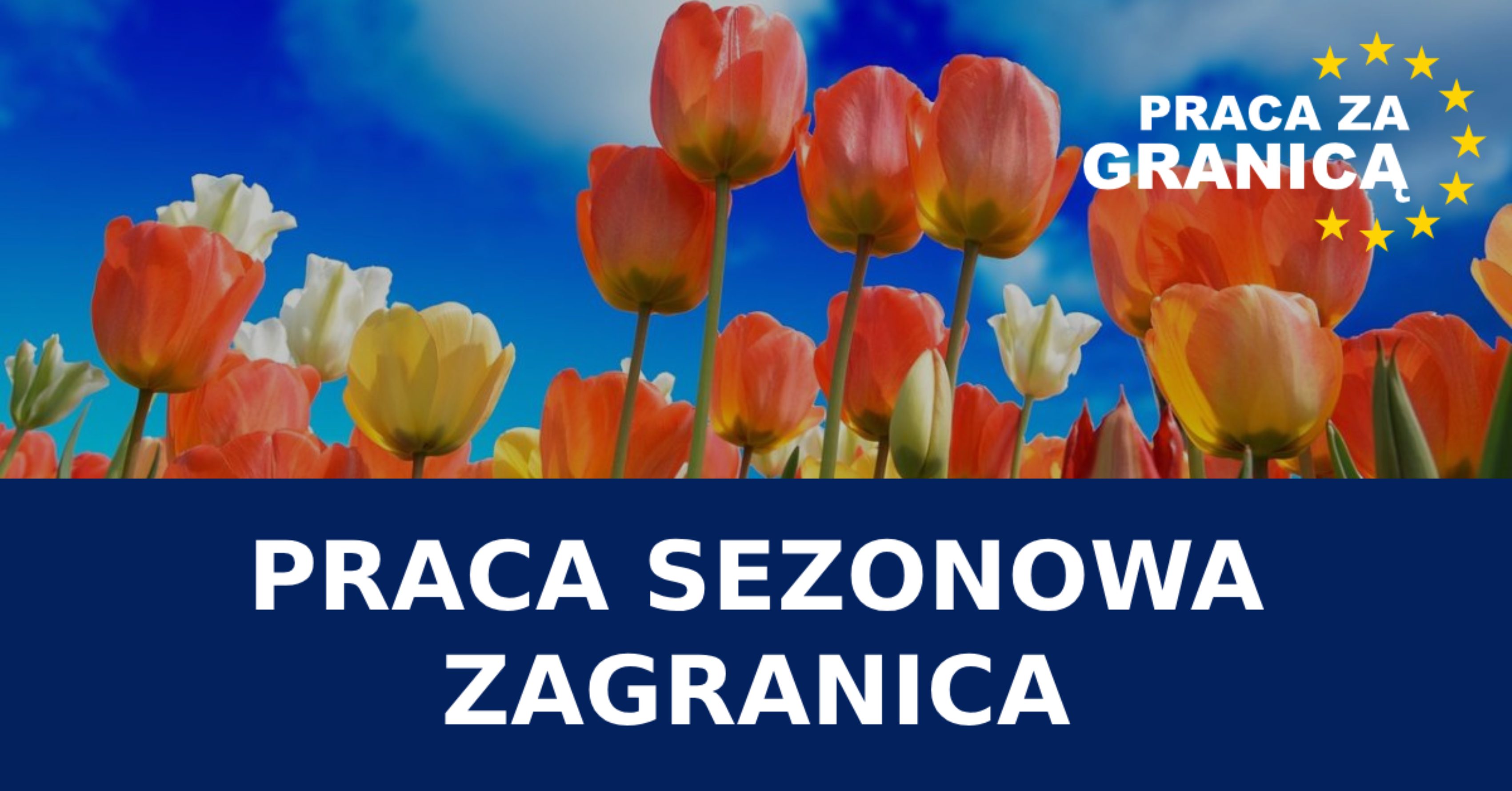 Praca za granicą sezonowa