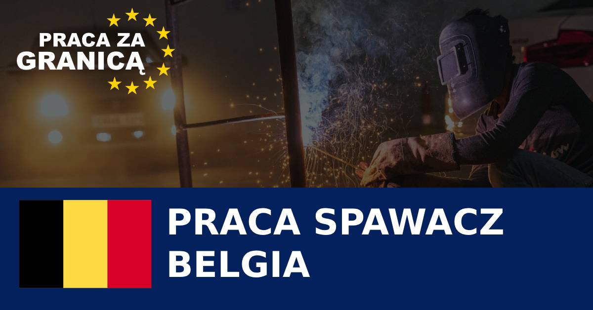 Belgia praca spawacz