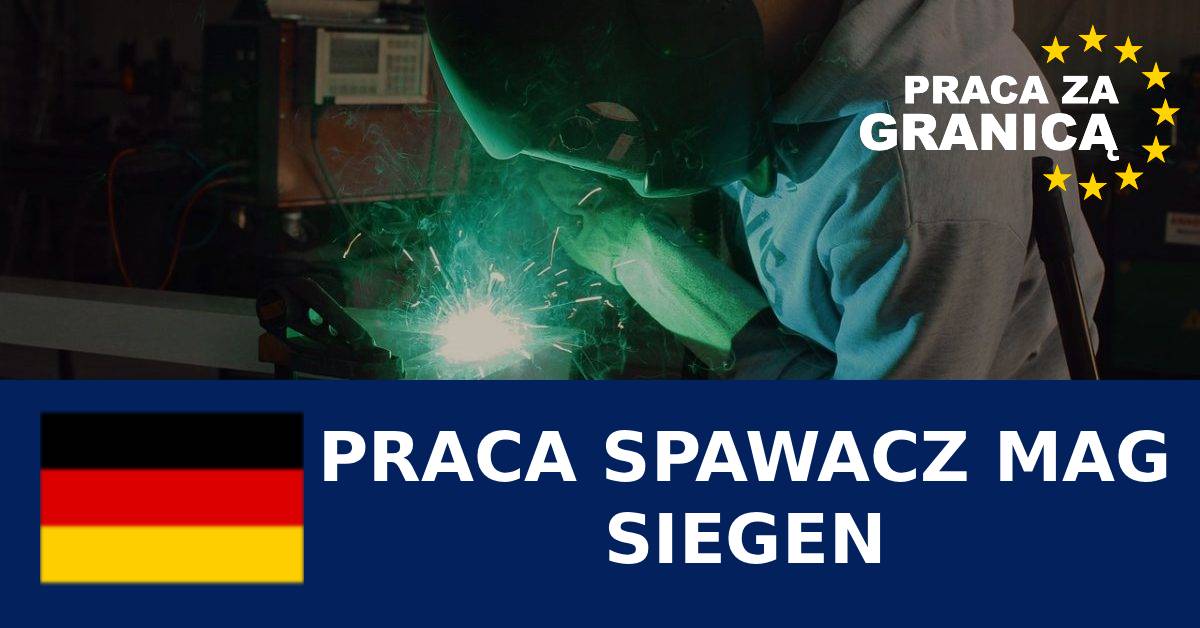 Praca spawacz MAG Siegen